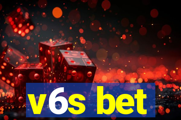 v6s bet